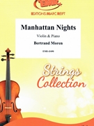 Manhattan Nights by Moren Bertrand for Violin and Piano (Violin and Piano)