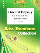Oriental Odyssey by Moren Bertrand for Bass Trombone and Piano (Bass Trombone and Piano)