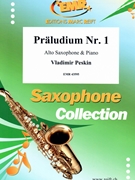 Praludium Nr. 1 by Peskin Vladimir for Alto Saxophone and Piano (Alto Saxophone and Piano)