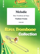 Melodie by Peskin Vladimir for Bass Trombone and Piano (Bass Trombone and Piano)