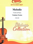 Melodie by Peskin Vladimir for Violin and Piano (Violin and Piano)
