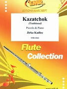 Kazatchok by Kadlec Jirka for Piccolo and Piano (Piccolo and Piano)