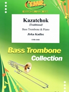 Kazatchok by Kadlec Jirka for Bass Trombone and Piano (Bass Trombone and Piano)