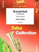Kazatchok by Kadlec Jirka for Tuba and Piano (Tuba and Piano)
