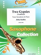 Two Gypsies by Kadlec Jirka for Tenor Saxophone and Piano (Tenor Saxophone and Piano)