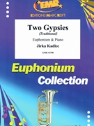 Two Gypsies by Kadlec Jirka for Euphonium and Piano (Euphonium and Piano)
