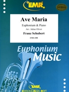Ave Maria by Schubert Franz - Julian Oliver - for Euphonium and Piano (Euphonium and Piano)