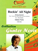 Rockin' All Night by Noris Gunter - Jirka Kadlec - for String Quartet (String Quartet (Piano / Guitar Bass Guitar Drums Percussion (optional)))