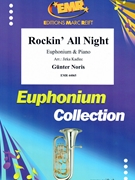 Rockin' All Night by Noris Gunter - Jirka Kadlec - for Euphonium and Piano (Euphonium and Piano)