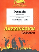 Despacito by Fonsi Luis and Ayala Ramon and Ender Erika - Jirka Kadlec - for 4 Trombones and Piano (4 Trombones and Piano (Piano / Guitar Bass Guitar Drums Percussion (optional)))