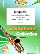 Despacito by Fonsi Luis and Ayala Ramon and Ender Erika - Jirka Kadlec - for Soprano Saxophone and Piano (Soprano Saxophone and Piano)
