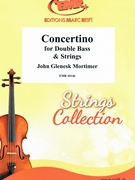 Concertino for Double Bass & Strings by Mortimer John Glenesk for Contrabass and String Orchestra (Contrabass and String Orchestra)