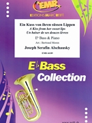 Ein Kuss von ihren sussen Lippen by Alschausky Joseph Serafin - Moren Bertrand - for Eb Bass and Piano (Eb Bass and Piano)