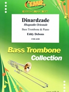 Dinardzade by Debons Eddy for Bass Trombone and Piano (Bass Trombone and Piano)