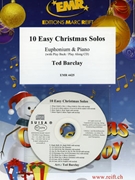 10 Easy Christmas Solos by Barclay Ted for Euphonium and Organ (Euphonium and Organ (+ CD Play Back / Play Along ))