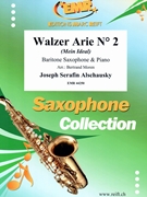 Walzer Arie # 2 by Alschausky Joseph Serafin - Moren Bertrand - for Baritone Saxophone and Piano (Baritone Saxophone and Piano)