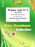 Walzer Arie # 2 by Alschausky Joseph Serafin - Moren Bertrand - for Bass Trombone and Piano (Bass Trombone and Piano)