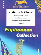 Sinfonia & Choral by Bach Johann Sebastian - Klemens Schnorr - for Euphonium and Organ (Euphonium and Organ)