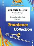 Concerto Eb-Dur by Bach Johann Sebastian - Klemens Schnorr - for Trombone and Organ (Trombone and Organ)