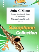 Suite C Minor by Strungk Nicolaus Adam - Peter Reichert - for Soprano Saxophone and Organ (Soprano Saxophone and Organ)