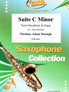 Suite C Minor by Strungk Nicolaus Adam - Peter Reichert - for Tenor Saxophone and Organ (Tenor Saxophone and Organ)