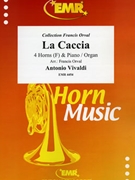La Caccia by Vivaldi Antonio Lucio - Orval Francis - for 4 Horns and Organ (4 Horns and Organ)