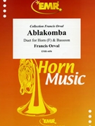 Ablakomba by Orval Francis for Horn and Bassoon (Horn and Bassoon)
