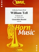 William Tell by Rossini Gioachino - Orval Francis - for 8 Horns (8 Horns)
