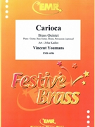 Carioca by Youmans Vincent - Jirka Kadlec - for 3 Trumpets and 2 Trombones (3 Trumpets and 2 Trombones (Piano / Guitar Bass Guitar Drums Percussion (optional)))