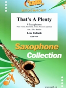 That's A Plenty by Pollack Lew - Jirka Kadlec - for 4 Saxophones (4 Saxophones (S(A)A(T)A(T)B) (Piano / Guitar Bass Guitar Drums Percussion (optional)))