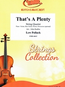 That's A Plenty by Pollack Lew - Jirka Kadlec - for String Quartet (String Quartet (Piano / Guitar Bass Guitar Drums Percussion (optional)))