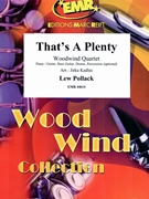 That's A Plenty by Pollack Lew - Jirka Kadlec - for Woodwind Quartet (Woodwind Quartet (Piano / Guitar Bass Guitar Drums Percussion (optional)))