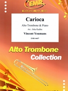 Carioca by Youmans Vincent - Jirka Kadlec - for Alto Trombone and Piano (Alto Trombone and Piano)