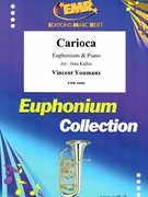 Carioca by Youmans Vincent - Jirka Kadlec - for Euphonium and Piano (Euphonium and Piano)