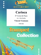 Carioca by Youmans Vincent - Jirka Kadlec - for Eb Cornet and Piano (Eb Cornet and Piano)