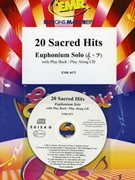 20 Sacred Hits by Various for Euphonium w/ Audio (Euphonium and CD Play Back / Play Along)