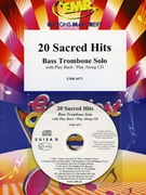 20 Sacred Hits by Various for Bass Trombone w/ Audio (Bass Trombone and CD Play Back / Play Along)