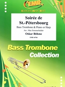 Soiree de St.-Petersbourg by Bohme Oskar - Sommerhalder Max - for Bass Trombone and Harp (Bass Trombone and Harp)