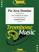 Pie Jesu Domine by Faure Gabriel - Klemens Schnorr - for Alto Trombone and Organ (Alto Trombone and Organ)