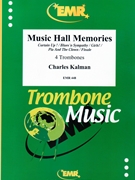 Music Hall Memories by Kalman Charles for 4 Trombones (4 Trombones)