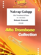 Nakvap Galopp by Kamenik Bohumir - Jirka Kadlec - for Alto Trombone and Piano (Alto Trombone and Piano)