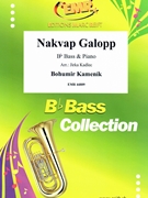 Nakvap Galopp by Kamenik Bohumir - Jirka Kadlec - for Bb Bass and Piano (Bb Bass and Piano)
