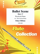 Ballet Scene by Bohme Oskar - Sommerhalder Max - for Piccolo and Piano (Piccolo and Piano)