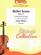 Ballet Scene by Bohme Oskar - Sommerhalder Max - for Violoncello and Piano (Violoncello and Piano)