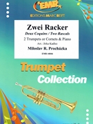 Zwei Racker by Prochazka Miloslav R - Jirka Kadlec - for 2 Trumpets and Piano (2 Trumpets and Piano)