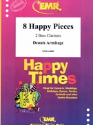 8 Happy Pieces by Armitage Dennis for 2 Bass Clarinets (2 Bass Clarinets)