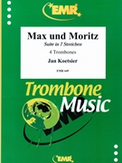 Max und Moritz by Koetsier Jan for 4 Trombones (4 Trombones)