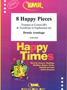 8 Happy Pieces by Armitage Dennis for Trumpet (Trumpet (Cornet) and Euphonium ((Euphonium Bass Clef))