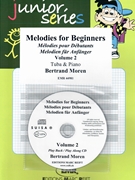 Melodies for Beginners Volume 2 by Moren Bertrand for Tuba w/ Audio (Tuba and CD Play Back / Play Along)