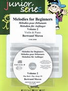 Melodies for Beginners Volume 2 by Moren Bertrand for Violin and Piano (Violin and Piano (+ Play Back / Play Along CD optional))
